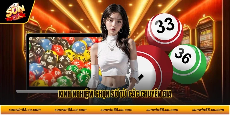 Kinh nghiệm chọn số từ các chuyên gia