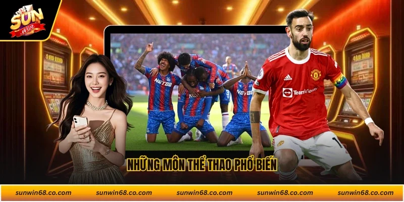 Những môn thể thao phổ biến 